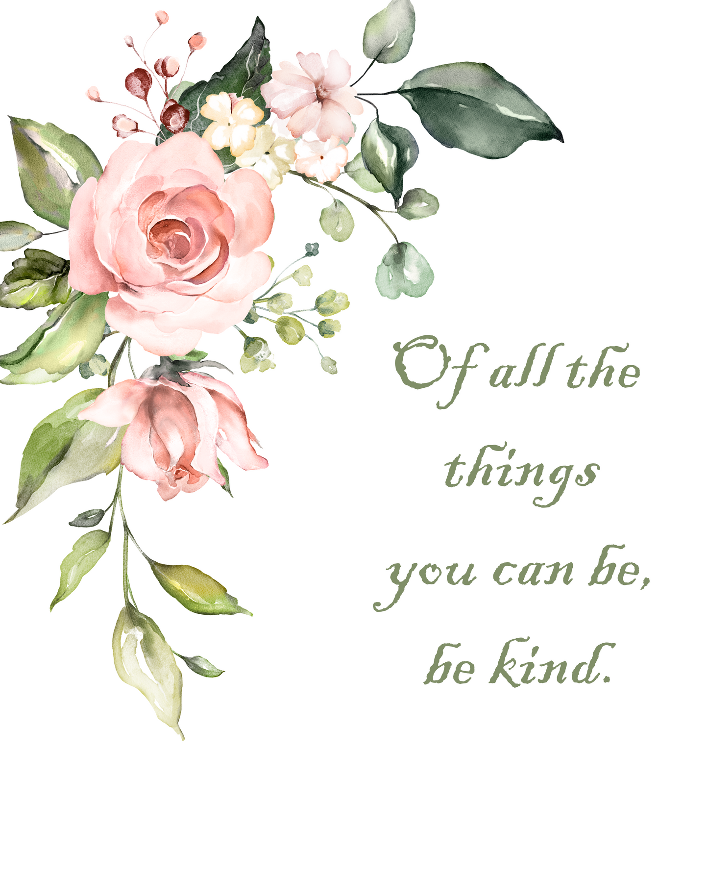 Pink Roses Be Kind Watercolor Wall Art
